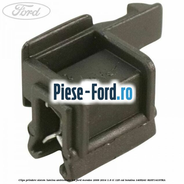Clips prindere scut motor, deflector aer Ford Mondeo 2008-2014 1.6 Ti 125 cai benzina