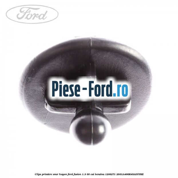 Clips prindere sezut scaun fata Ford Fusion 1.3 60 cai benzina