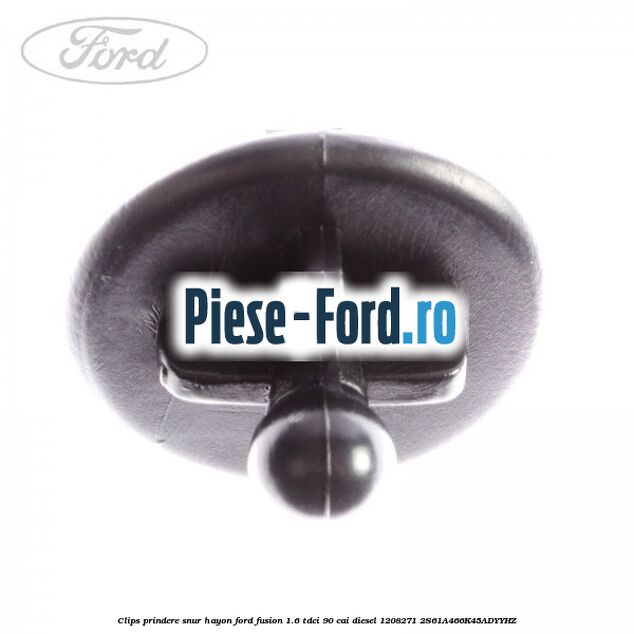 Clips prindere sezut scaun fata Ford Fusion 1.6 TDCi 90 cai diesel