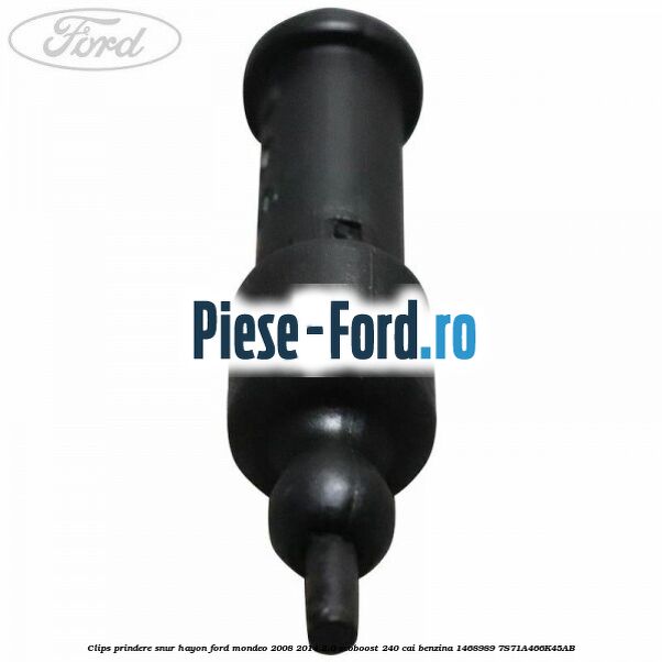 Clips prindere snur hayon Ford Mondeo 2008-2014 2.0 EcoBoost 240 cai benzina #27A60CCBAB