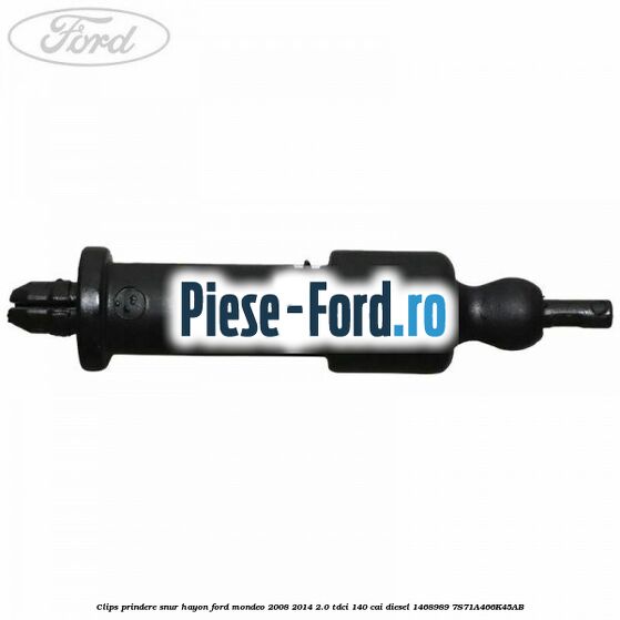 Clips prindere snur hayon Ford Mondeo 2008-2014 2.0 TDCi 140 cai diesel #41C4E5C5CD