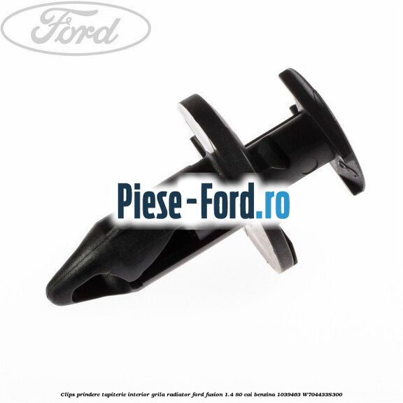 Clips prindere snur hayon Ford Fusion 1.4 80 cai benzina