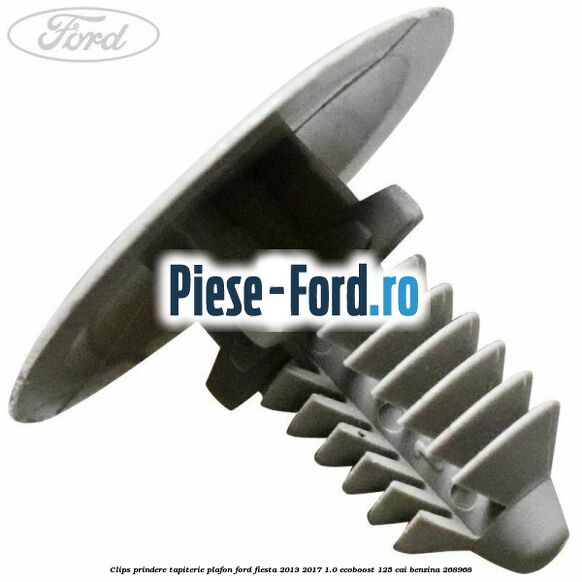 Clips prindere sezut scaun fata Ford Fiesta 2013-2017 1.0 EcoBoost 125 cai benzina