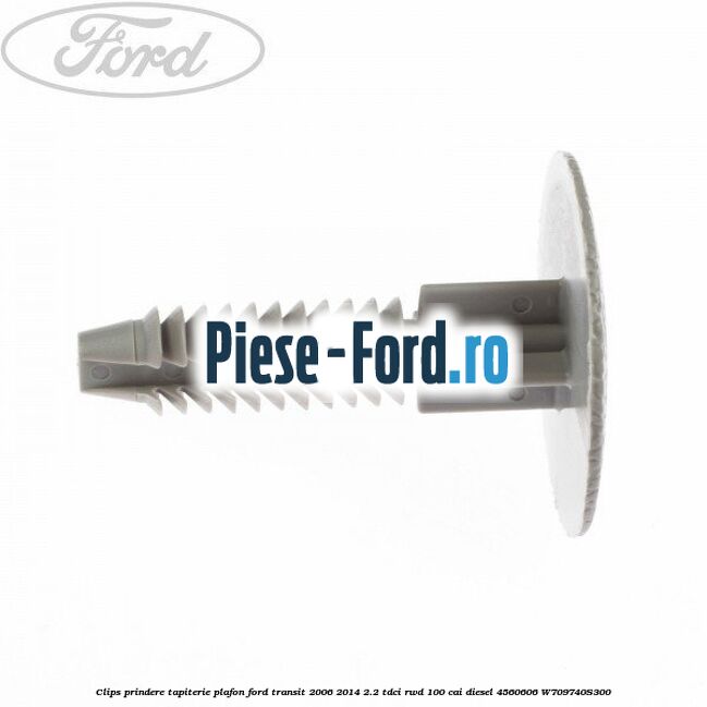 Clips prindere tapiterie hayon 16 mm Ford Transit 2006-2014 2.2 TDCi RWD 100 cai diesel
