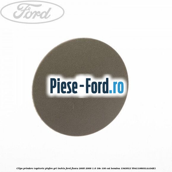 Clips prindere tapiterie plafon gri inchis Ford Fiesta 2005-2008 1.6 16V 100 cai benzina