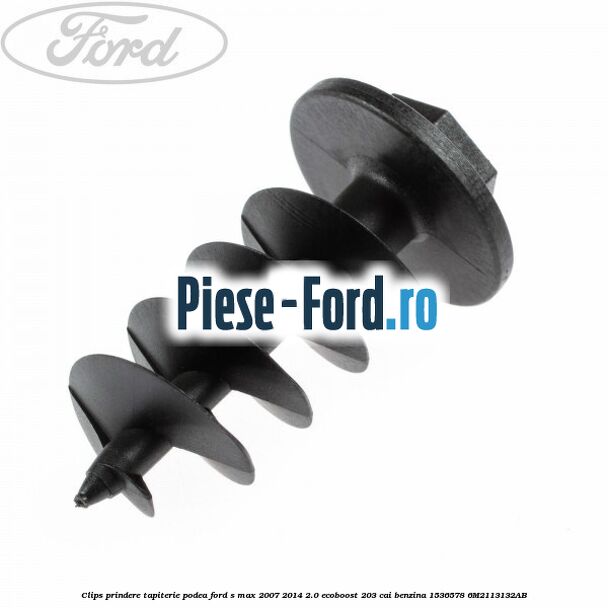 Clips prindere tapiterie plafon gri inchis Ford S-Max 2007-2014 2.0 EcoBoost 203 cai benzina