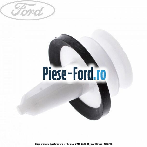 Clips prindere tapiterie usa Ford S-Max 2015-2023 2.5 FHEV 190 cai #C6FE15DBC4