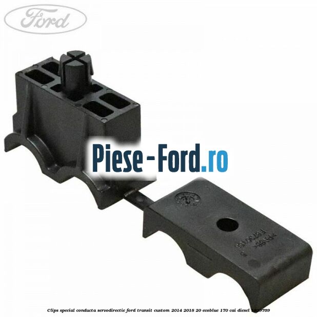 Clips special conducta servodirectie Ford Transit Custom 2014-2018 2.0 EcoBlue 170 cai #5D180AD8B3