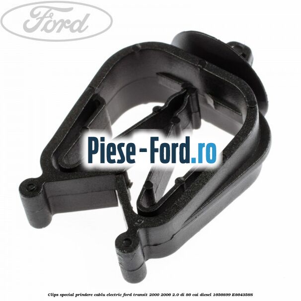 Clips special prindere cablu electric Ford Transit 2000-2006 2.0 DI 86 cai diesel #C28AA48E2C