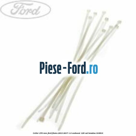 Clips special usa spate 5 usi Ford Fiesta 2013-2017 1.0 EcoBoost 125 cai benzina