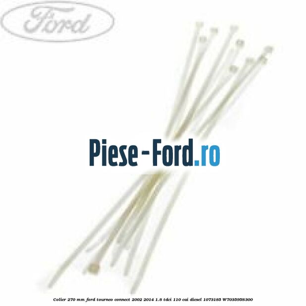 Clips torpedou Ford Tourneo Connect 2002-2014 1.8 TDCi 110 cai diesel