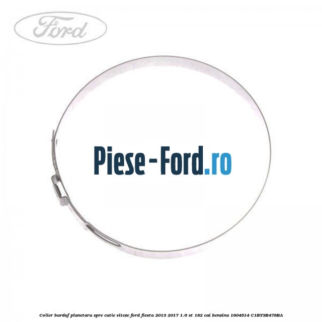 Colier burduf planetara, spre cutie viteze Ford Fiesta 2013-2017 1.6 ST 182 cai benzina