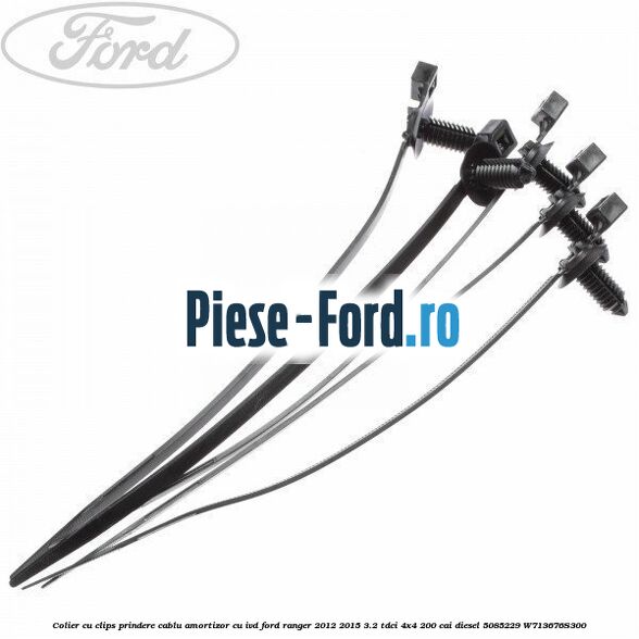 Colier cu clips prindere cablu amortizor cu IVD Ford Ranger 2012-2015 3.2 TDCi 4x4 200 cai diesel #D2EDFF3B7B