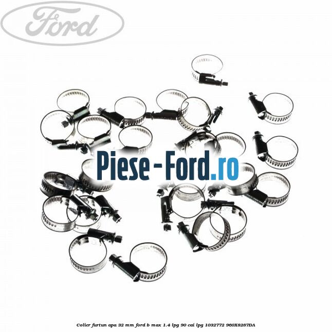 Colier furtun apa 32 mm Ford B-Max 1.4 LPG 90 cai #AFCDAAAD2C
