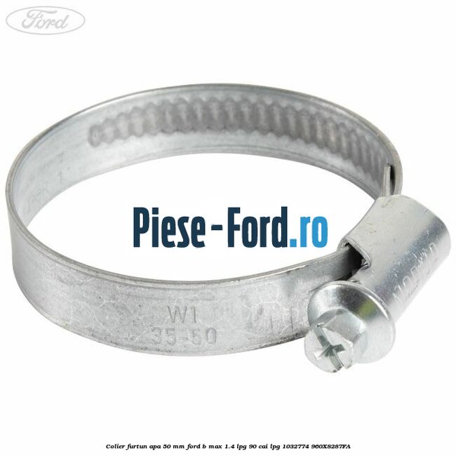 Colier furtun apa 50 mm Ford B-Max 1.4 LPG 90 cai #904409CA0F