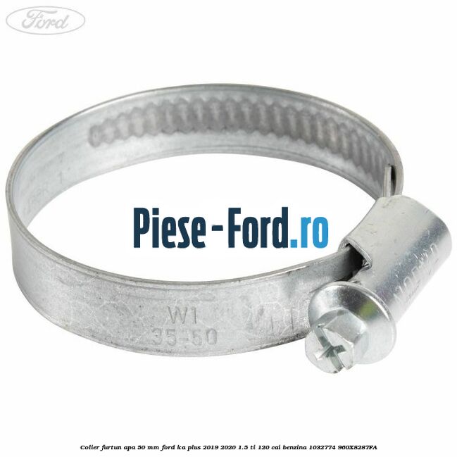 Colier furtun apa 50 mm Ford Ka plus 2019-2020 1.5 Ti 120 cai benzina #F9C28ACA58
