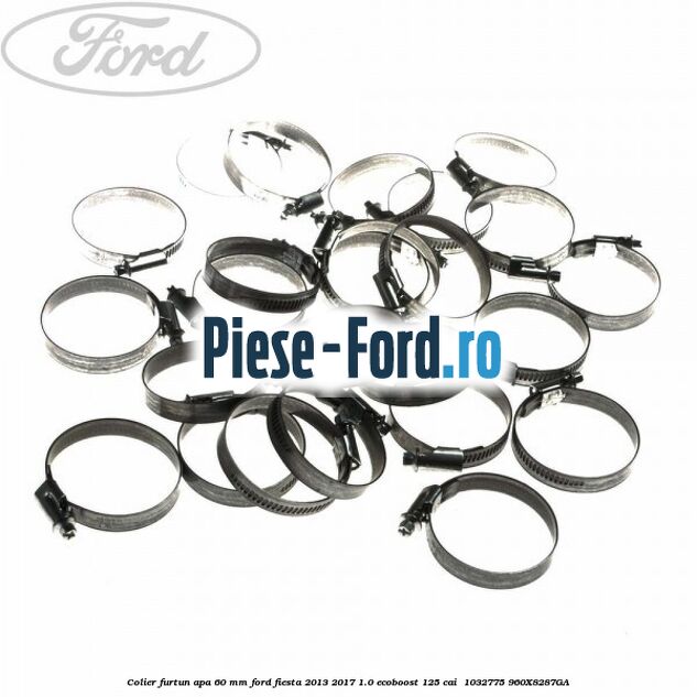 Colier furtun apa 60 mm Ford Fiesta 2013-2017 1.0 EcoBoost 125 cai  #4E07F1961B