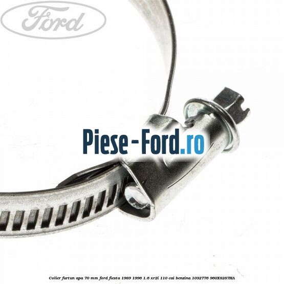Colier furtun apa 70 mm Ford Fiesta 1989-1996 1.6 XR2i 110 cai #027BCAE781