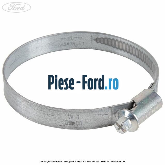 Colier furtun apa 80 mm Ford B-Max 1.5 TDCi 95 cai  #FC8256096B