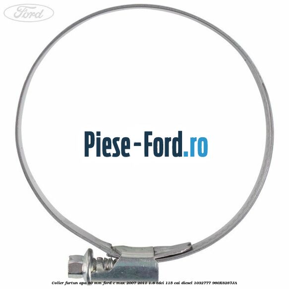 Colier furtun apa 80 mm Ford C-Max 2007-2011 1.8 TDCi 115 cai diesel #9DE2F08EEB