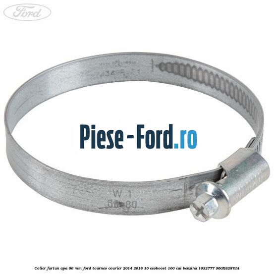 Colier furtun apa 80 mm Ford Tourneo Courier 2014-2018 1.0 EcoBoost 100 cai #3A9890C508
