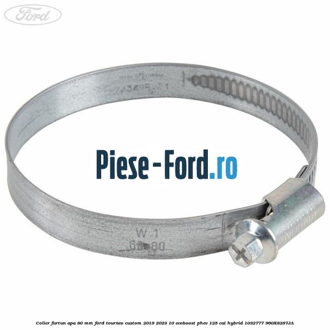 Colier furtun apa 80 mm Ford Tourneo Custom 2019-2023 1.0 EcoBoost PHEV 125 cai #7816281E5C