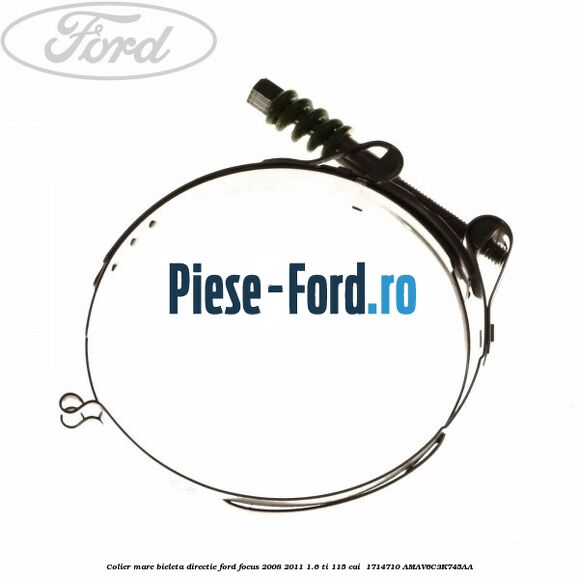 Colier mare bieleta directie Ford Focus 2008-2011 1.6 Ti 115 cai  #7AD0C57F5B