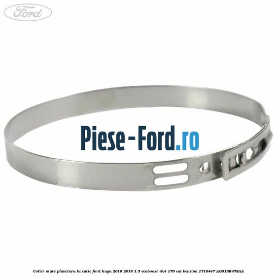 Colier mare planetara la cutie Ford Kuga 2016-2018 1.5 EcoBoost 4x4 176 cai benzina #9513BA0571