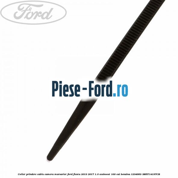 Colier prindere cablu camera marsarier Ford Fiesta 2013-2017 1.0 EcoBoost 100 cai benzina