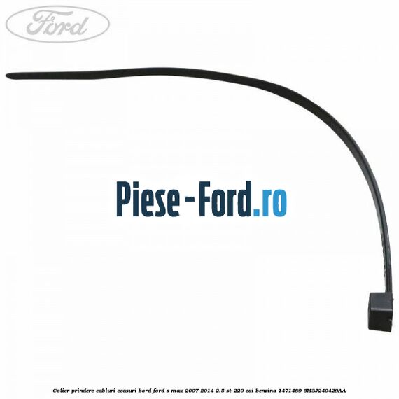 Colier prindere cabluri ceasuri bord Ford S-Max 2007-2014 2.5 ST 220 cai benzina