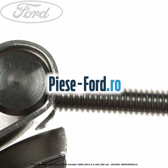 Colier prindere catalizator Ford Mondeo 2008-2014 2.2 TDCi 200 cai  #CF9DB057E9
