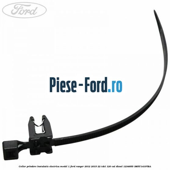 Colier prindere instalatie electrica model 1 Ford Ranger 2012-2015 2.2 TDCi 120 cai #60092DF54D