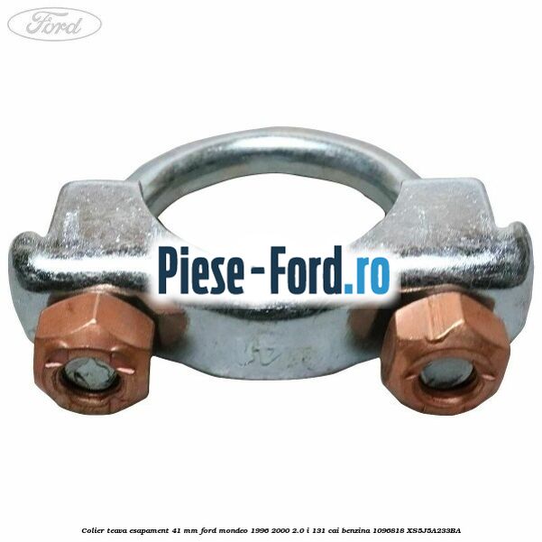 Colier teava esapament 41 MM Ford Mondeo 1996-2000 2.0 i 131 cai benzina #3EC632D73F