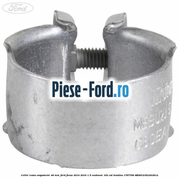 Colier teava esapament 48 mm Ford Focus 2014-2018 1.5 EcoBoost 182 cai benzina #E5EB1224EA