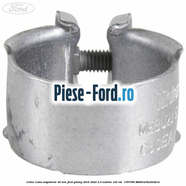 Colier teava esapament 48 mm Ford Galaxy 2015-2023 2.0 EcoBlue 120 cai  #410ABF90C1