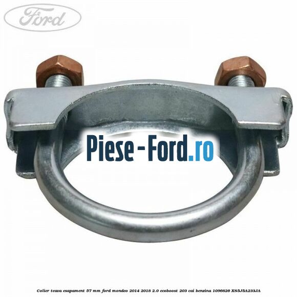 Colier teava esapament 57 MM Ford Mondeo 2014-2018 2.0 EcoBoost 203 cai benzina #1F0F9E2870