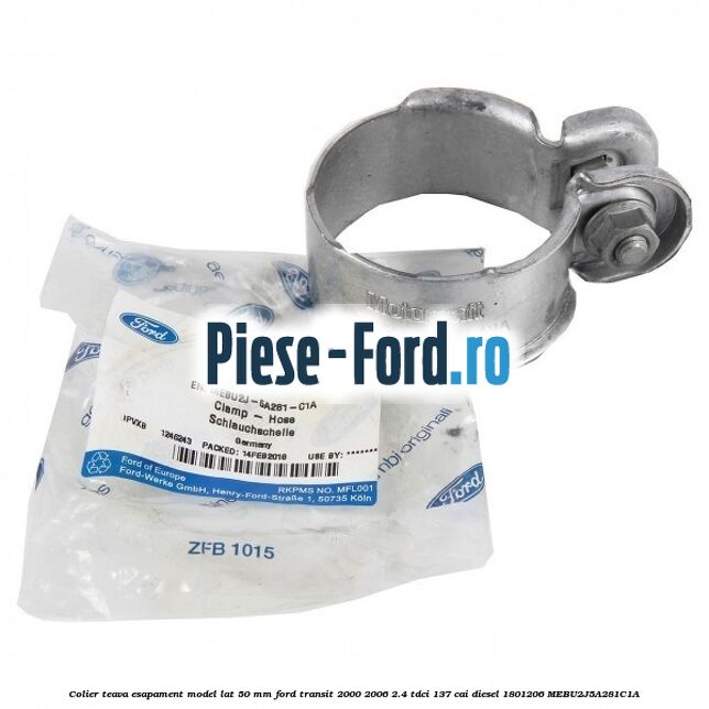 Colier teava esapament model lat 50 mm Ford Transit 2000-2006 2.4 TDCi 137 cai diesel #022A48B227