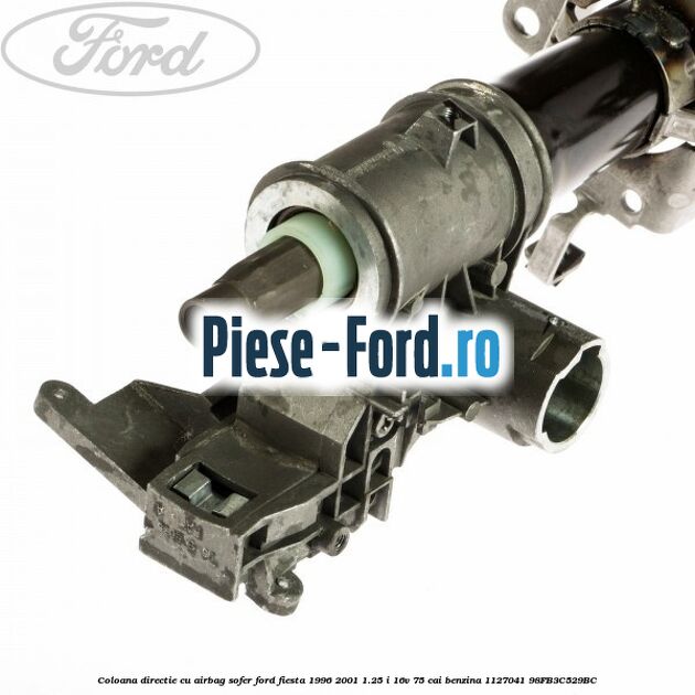Coloana directie cu airbag sofer Ford Fiesta 1996-2001 1.25 i 16V 75 cai benzina #F93C6E8C11
