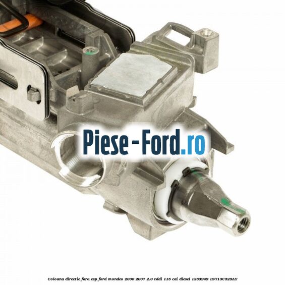 Coloana directie fara ESP Ford Mondeo 2000-2007 2.0 TDDI 115 cai diesel #9EDBE534A5
