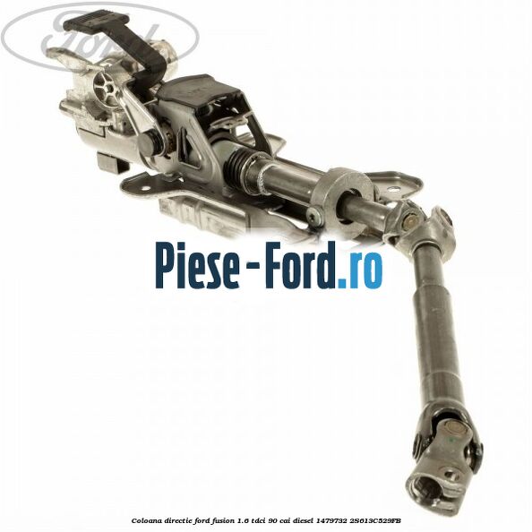 Coloana directie Ford Fusion 1.6 TDCi 90 cai diesel
