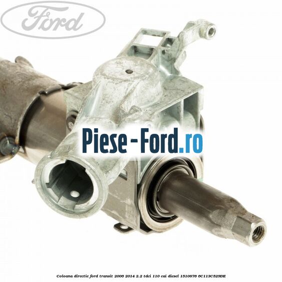 Coloana directie Ford Transit 2006-2014 2.2 TDCi 110 cai diesel #437BBA51A6
