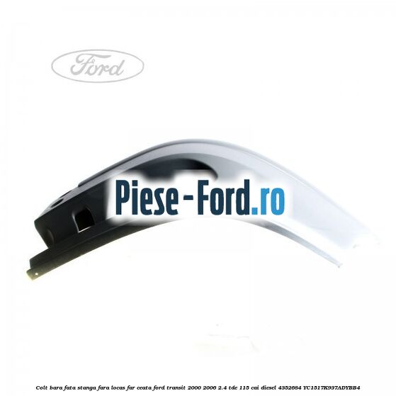 Colt bara fata stanga fara locas far ceata Ford Transit 2000-2006 2.4 TDE 115 cai diesel #67030FBA2C