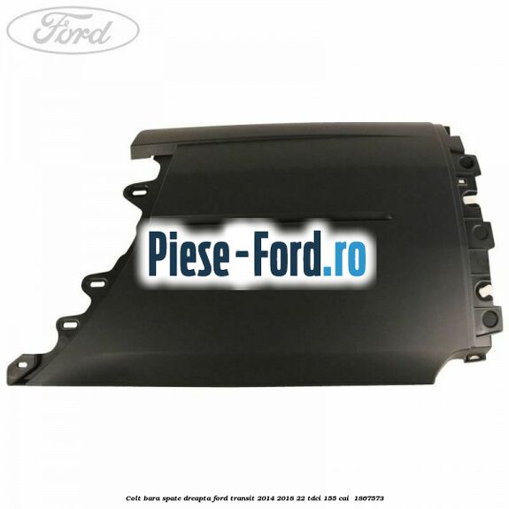 Colt bara spate dreapta Ford Transit 2014-2018 2.2 TDCi 155 cai #F52C534AA8