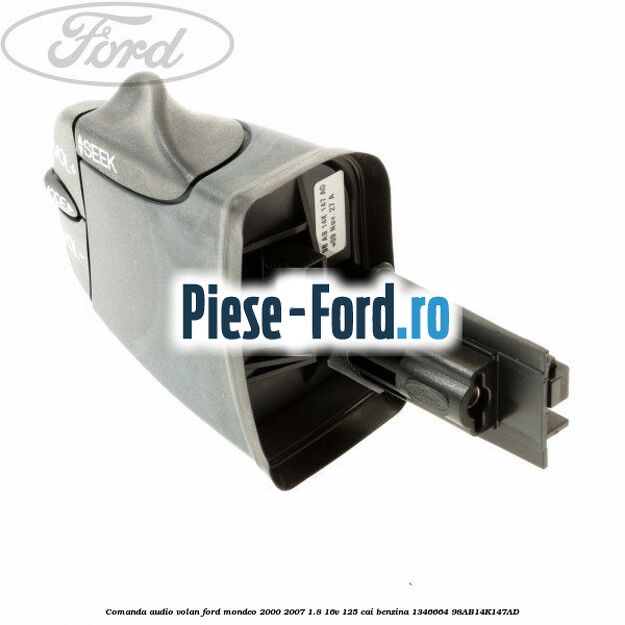 Comanda audio volan Ford Mondeo 2000-2007 1.8 16V 125 cai benzina #36ED63CA8B