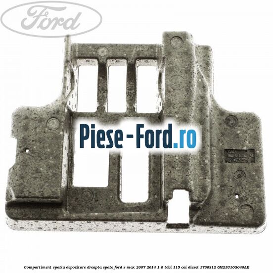 Compartiment spatiu depozitare dreapta spate Ford S-Max 2007-2014 1.6 TDCi 115 cai diesel