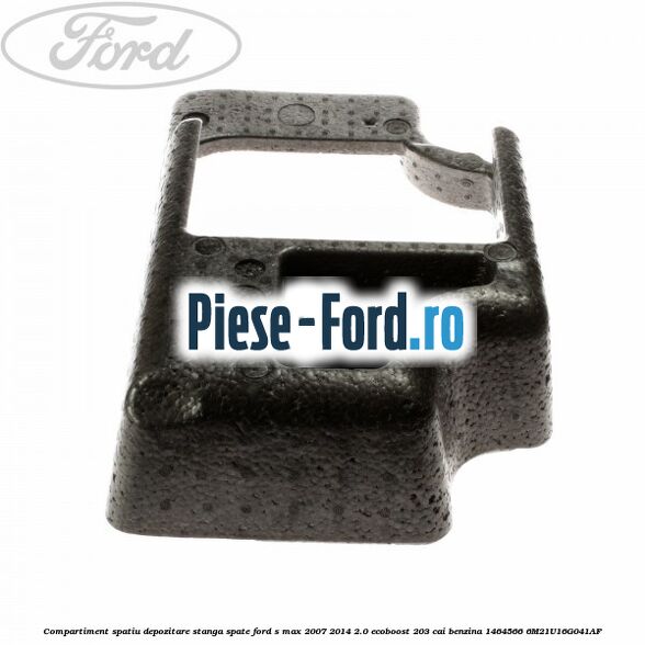 Compartiment spatiu depozitare stanga spate Ford S-Max 2007-2014 2.0 EcoBoost 203 cai benzina