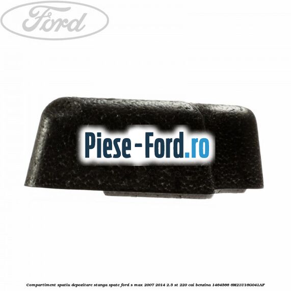 Compartiment spatiu depozitare dreapta spate Ford S-Max 2007-2014 2.5 ST 220 cai benzina