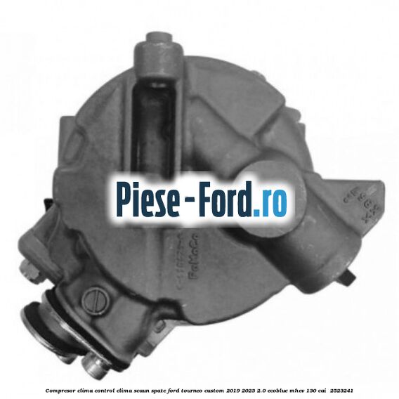 Compresor clima control clima scaun spate Ford Tourneo Custom 2019-2023 2.0 EcoBlue mHEV 130 cai  #1045DD5DCF