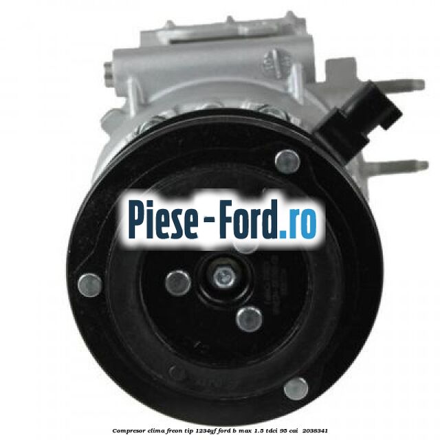 Compresor clima freon tip 1234YF Ford B-Max 1.5 TDCi 95 cai  #2E56502D19