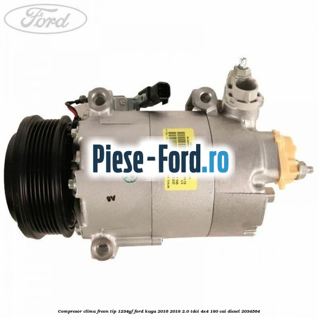 Compresor clima freon tip 1234YF Ford Kuga 2016-2018 2.0 TDCi 4x4 180 cai diesel #1E71B761A8